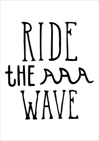 Ride The Wave Print